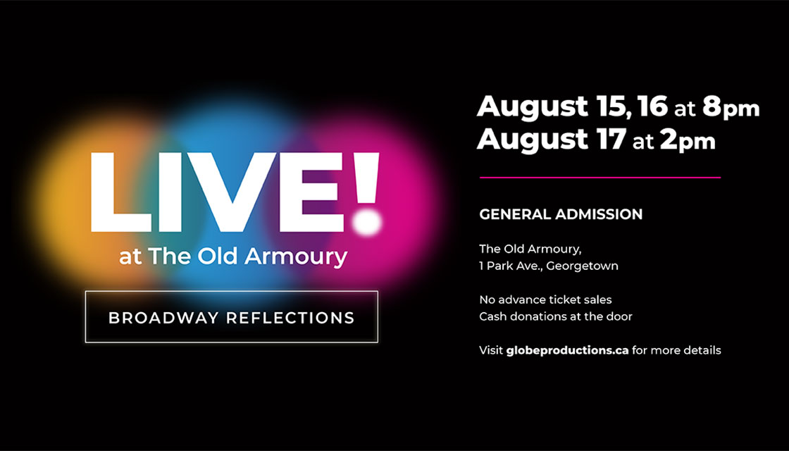 Live! at The Old Armoury…Broadway Reflections - August 2025